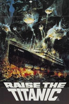 Raise the Titanic 1980 movie poster