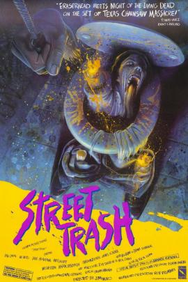 Street Trash 1987 movie poster