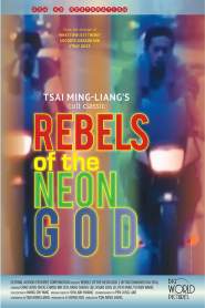 Rebels of the Neon God 1992 movie poster