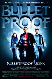 Bulletproof Monk 2003 movie poster
