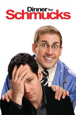 Dinner for Schmucks 2010 movie poster