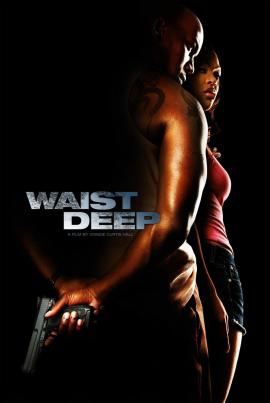 Waist Deep 2006 movie poster