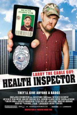 Larry the Cable Guy: Health Inspector 2006 movie poster
