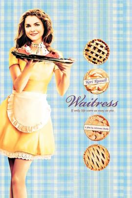 Waitress 2007 movie poster