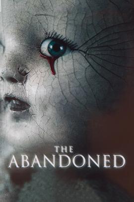 The Abandoned 2006 movie poster