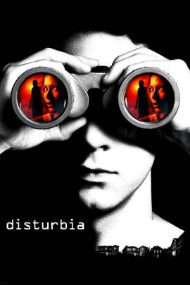 Disturbia 2007 movie poster