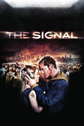 The Signal 2007 movie poster