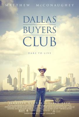 Dallas Buyers Club 2013 movie poster