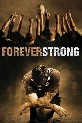Forever Strong 2008 movie poster