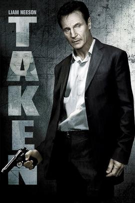 Taken 2008 movie poster
