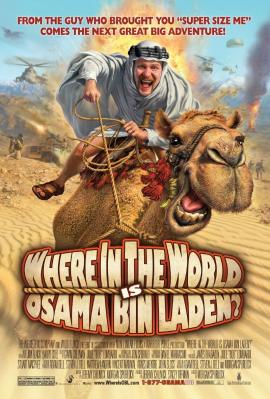 Where in the World Is Osama Bin Laden? 2008 movie poster