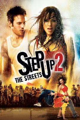Step Up 2: The Streets 2008 movie poster