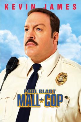 Paul Blart: Mall Cop 2009 movie poster