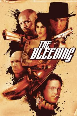 The Bleeding 2009 movie poster
