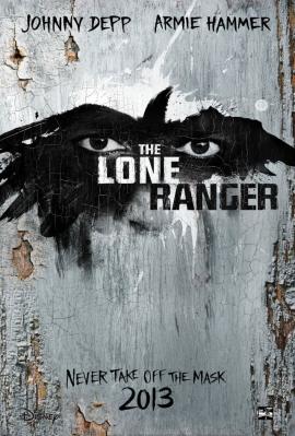 The Lone Ranger 2013 movie poster