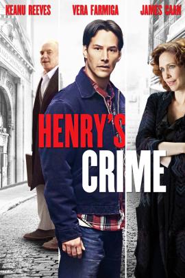 Henry's Crime 2010 movie poster