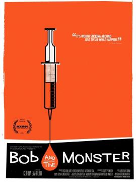 Bob and the Monster 2011 movie poster