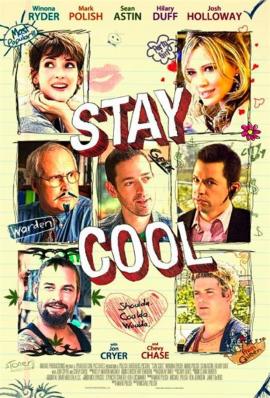 Stay Cool 2009 movie poster