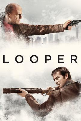 Looper 2012 movie poster