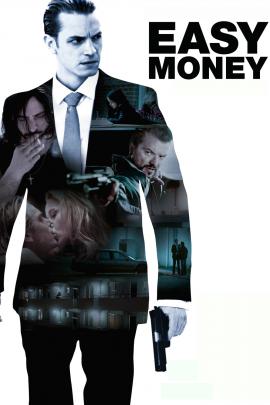 Easy Money 2010 movie poster