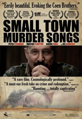 Small Town Murder Songs 2010 movie poster