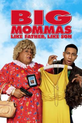 Big Mommas: Like Father, Like Son 2011 movie poster