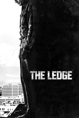 The Ledge 2011 movie poster