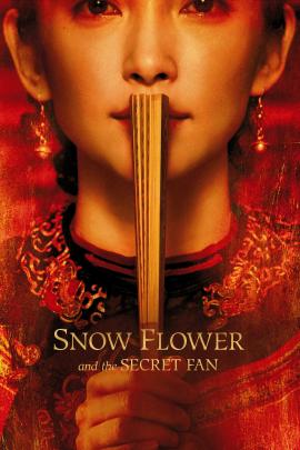 Snow Flower and the Secret Fan 2011 movie poster