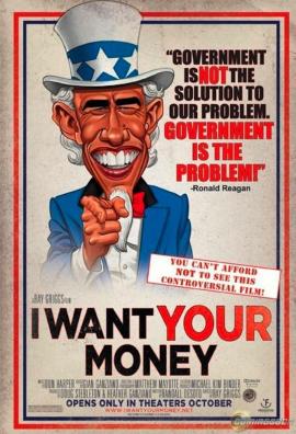 I Want Your Money 2010 movie poster