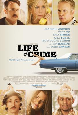 Life of Crime 2013 movie poster