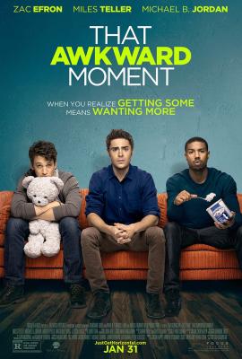 That Awkward Moment 2014 movie poster