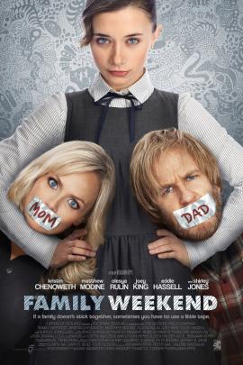 Family Weekend 2013 movie poster