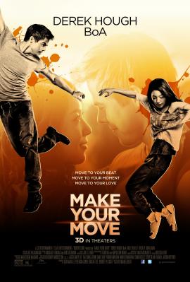 Make Your Move 2013 movie poster