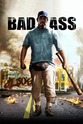 Bad Ass 2012 movie poster