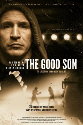 The Good Son: The Life of Ray Boom Boom Mancini 2013 movie poster