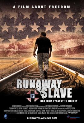 Runaway Slave 2012 movie poster