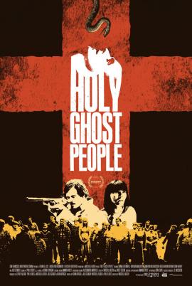 Holy Ghost People 2013 movie poster