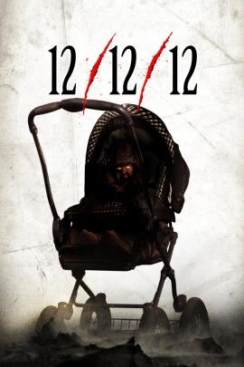 12/12/12 2012 movie poster