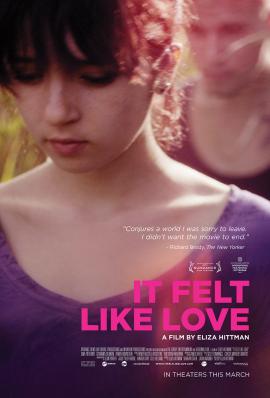 It Felt Like Love 2013 movie poster