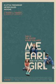 Me and Earl and the Dying Girl 2015 movie poster