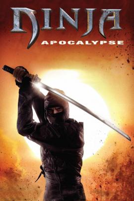 Ninja Apocalypse 2014 movie poster