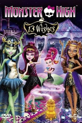 Monster High: 13 Wishes 2013 movie poster