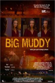 Big Muddy 2014 movie poster