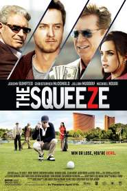 The Squeeze 2015 movie poster