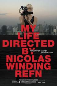 My Life Directed by Nicolas Winding Refn 2014 movie poster
