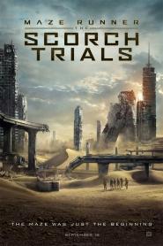 Maze Runner: The Scorch Trials 2015 movie poster