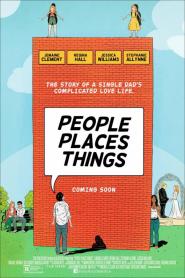 People Places Things 2015 movie poster